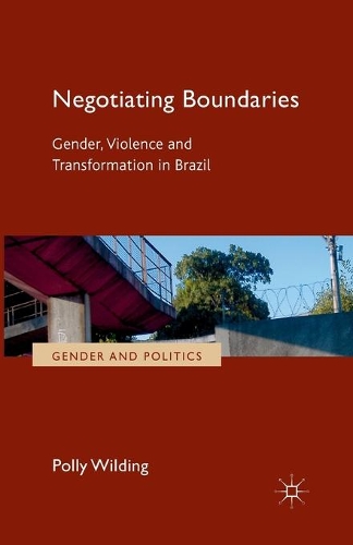 Паперова книга «Negotiating Boundaries: Gender, Violence and Transformation in Brazil», автор П. Уайлдінг - фото №1