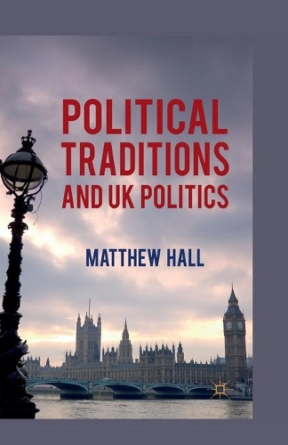 Паперова книга «Political Traditions and UK Politics», автор М. Голл - фото №1