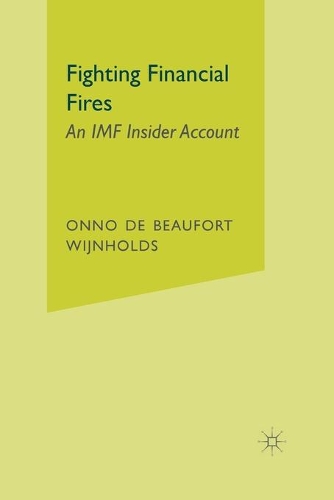 Бумажная книга «Fighting Financial Fires: An IMF Insider Account», автор Онно де Бофор Вейнхольдс - фото №1