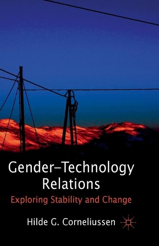 Паперова книга «Gender-Technology Relations: Exploring Stability and Change», автор Г. Корнеліуссен - фото №1