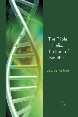 Бумажная книга «The Triple Helix: The Soul of Bioethics», автор Л. Беллантони - фото №1
