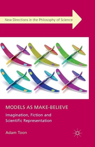 Бумажная книга «Models as Make-Believe: Imagination, Fiction and Scientific Representation», автор Адам Тун - фото №1