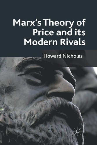 Бумажная книга «Marx's Theory of Price and its Modern Rivals», автор Х. Николас - фото №1
