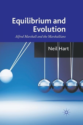 Бумажная книга «Equilibrium and Evolution: Alfred Marshall and the Marshallians», автор Н. Харт - фото №1