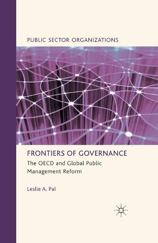 Паперова книга «Frontiers of Governance: The OECD and Global Public Management Reform», автор Л. Пал - фото №1