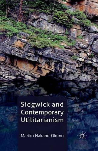 Бумажная книга «Sidgwick and Contemporary Utilitarianism», автор М. Накано-Окуно - фото №1