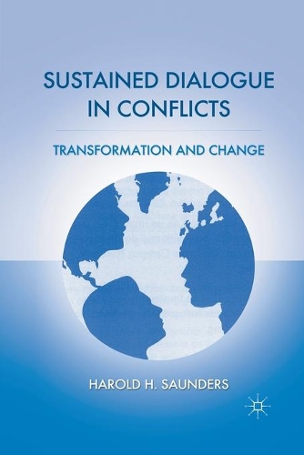 Бумажная книга «Sustained Dialogue in Conflicts: Transformation and Change», автор Х. Сондерс - фото №1