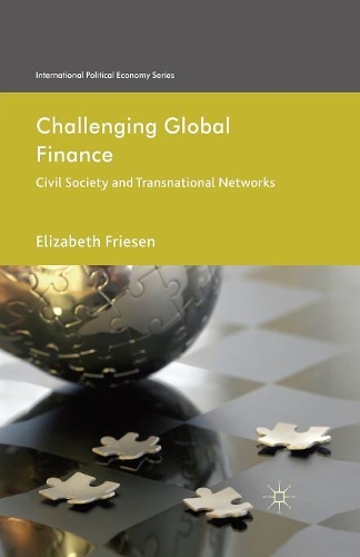 Бумажная книга «Challenging Global Finance: Civil Society and Transnational Networks», автор Элизабет Фризен - фото №1