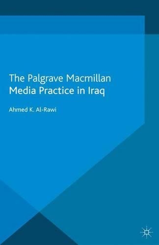 Паперова книга «Media Practice in Iraq», автор А. Ар-Раві - фото №1