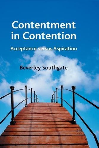 Бумажная книга «Contentment in Contention: Acceptance versus Aspiration», автор Б. Саутгейт - фото №1