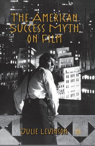 Бумажная книга «The American Success Myth on Film», автор Дж. Левинсон - фото №1