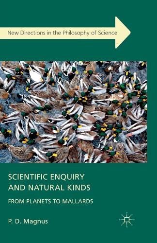 Паперова книга «Scientific Enquiry and Natural Kinds: From Planets to Mallards», автор П. Магнус - фото №1