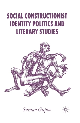 Паперова книга «Social Constructionist Identity Politics and Literary Studies», автор С. Гупта - фото №1
