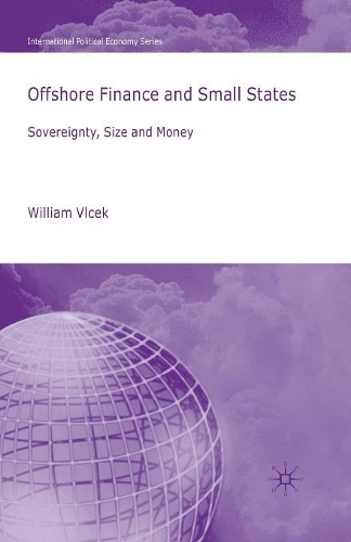Бумажная книга «Offshore Finance and Small States: Sovereignty, Size and Money», автор У. Влчек - фото №1