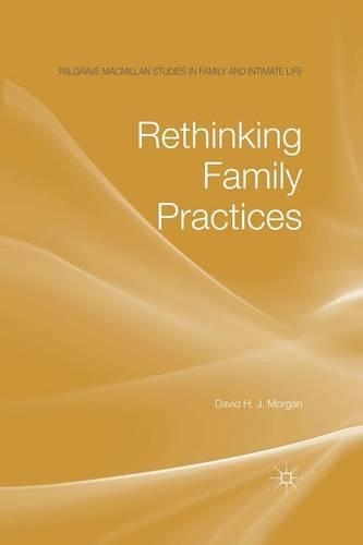 Бумажная книга «Rethinking Family Practices», автор Д. Морган - фото №1