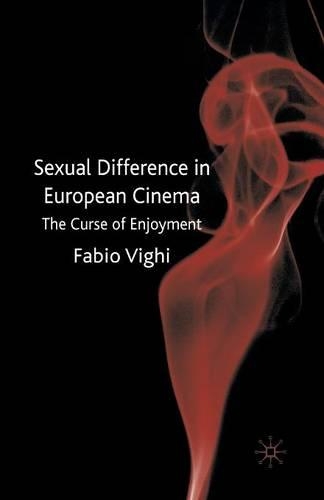 Паперова книга «Sexual Difference in European Cinema: The Curse of Enjoyment», автор Ф. Вігі - фото №1