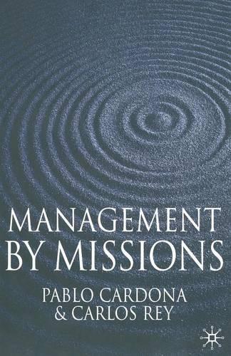 Бумажная книга «Management by Missions», авторов К. Рей, П. Кардона - фото №1