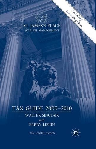Паперова книга «St. James’s Place Wealth Management Tax Guide 2009–2010», авторів Е. Ліпкін, В. Сінклер - фото №1