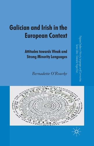 [object Object] «Galician and Irish in the European Context: Attitudes Towards Weak and Strong Minority Languages», автор Б. О'Рурк - фото №1