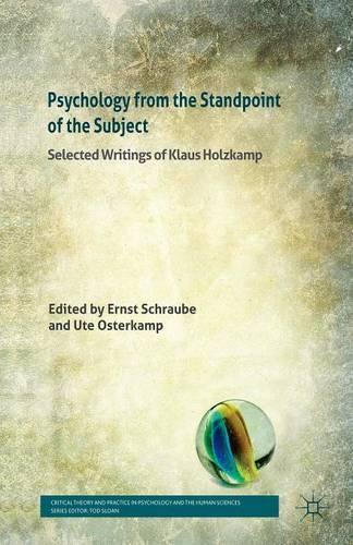 Бумажная книга «Psychology from the Standpoint of the Subject: Selected Writings of Klaus Holzkamp», авторов Эндрю Борем, Клаус Хольцкамп, Тод Слоун - фото №1
