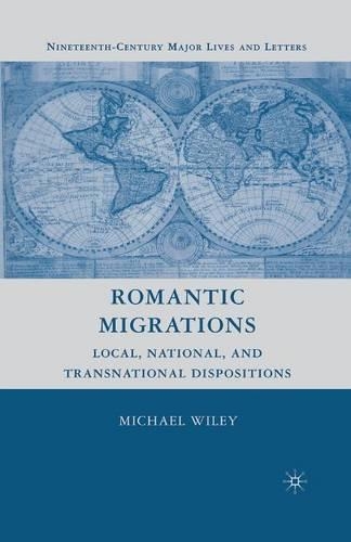 Паперова книга «Romantic Migrations: Local, National, and Transnational Dispositions», автор М. Вайлі - фото №1