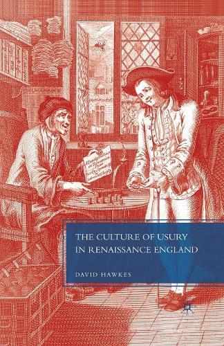 Бумажная книга «The Culture of Usury in Renaissance England», автор Д. Хокс - фото №1