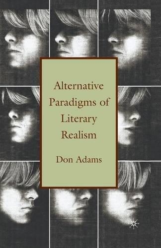 Паперова книга «Alternative Paradigms of Literary Realism», автор Д. Адамс - фото №1