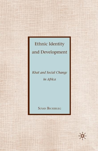 Бумажная книга «Ethnic Identity and Development: Khat and Social Change in Africa», автор С. Бекерлег - фото №1