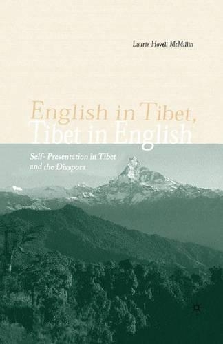 Бумажная книга «English in Tibet, Tibet in English: Self-Presentation in Tibet and the Diaspora», автор Л. Макмиллин - фото №1