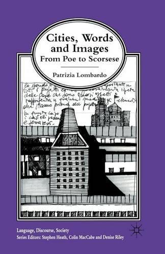 Паперова книга «Cities, Words and Images: From Poe to Scorsese», автор П. Ломбардо - фото №1