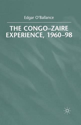 Бумажная книга «The Congo-Zaire Experience, 1960–98», автор Э. О'Балланс - фото №1