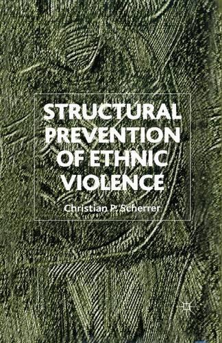 Паперова книга «Structural Prevention of Ethnic Violence», автор К. Шеррер - фото №1