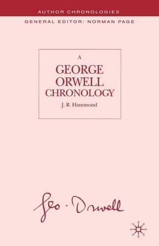 Паперова книга «A George Orwell Chronology», автор Дж. Гаммонд - фото №1