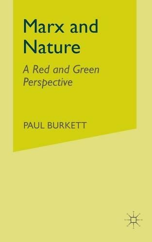 Паперова книга «Marx and Nature: A Red and Green Perspective», автор П. Беркетт - фото №1