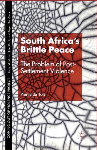 Бумажная книга «South Africa's Brittle Peace: The Problem of Post-Settlement Violence», автор П. Тойт - фото №1