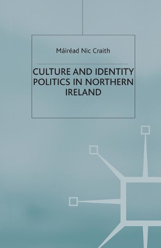Бумажная книга «Culture and Identity Politics in Northern Ireland» - фото №1