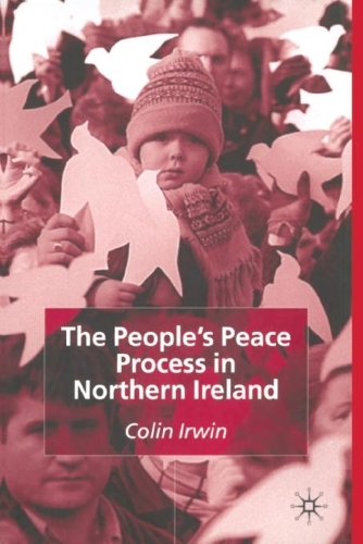Бумажная книга «The People’s Peace Process in Northern Ireland», автор К. Ирвин - фото №1