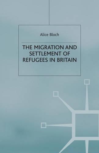 Паперова книга «The Migration and Settlement of Refugees in Britain», автор А. Блох - фото №1