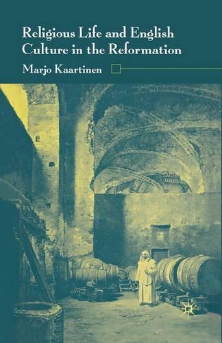 Бумажная книга «Religious Life and English Culture in the Reformation», автор М. Каартинен - фото №1