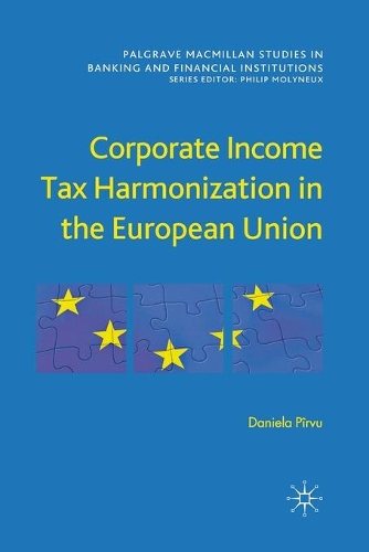 Бумажная книга «Corporate Income Tax Harmonization in the European Union», автор Д. Пырву - фото №1