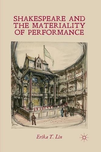 Бумажная книга «Shakespeare and the Materiality of Performance», автор Э. Лин - фото №1