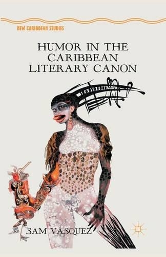 Паперова книга «Humor in the Caribbean Literary Canon», автор С. Васкес - фото №1
