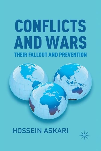 Бумажная книга «Conflicts and Wars: Their Fallout and Prevention», автор Хоссейн Аскари - фото №1