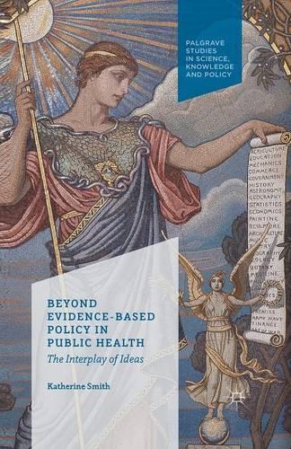 Бумажная книга «Beyond Evidence Based Policy in Public Health: The Interplay of Ideas», автор К. Смит - фото №1