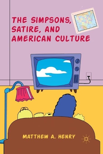 Бумажная книга «The Simpsons, Satire, and American Culture», автор М. Генри - фото №1