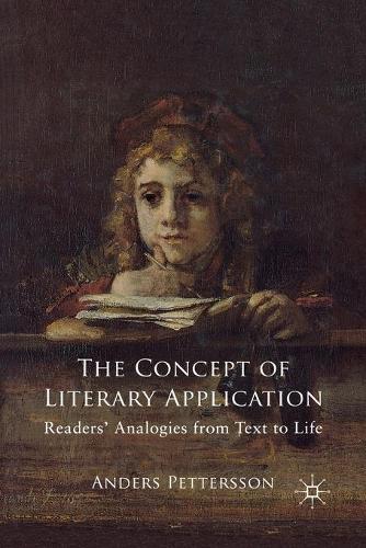 Паперова книга «The Concept of Literary Application: Readers' Analogies from Text to Life», автор Андерс Петтерссон - фото №1