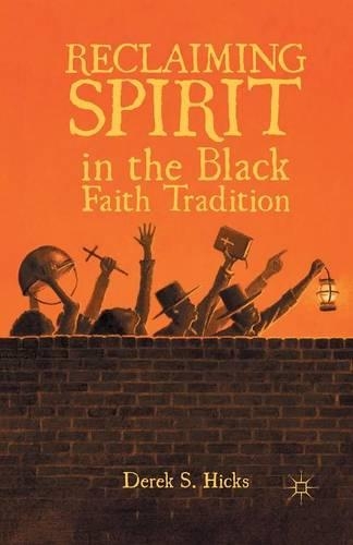 Бумажная книга «Reclaiming Spirit in the Black Faith Tradition», автор Д. Хикс - фото №1