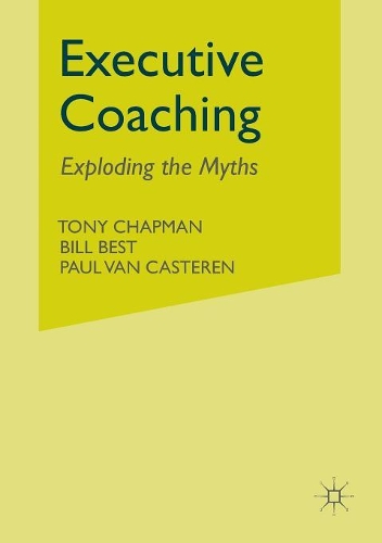 Паперова книга «Executive Coaching: Exploding the Myths», авторів Б. Бест, П. ван Кастерен, Пол ван Кастерен, Т. Чепмен - фото №1