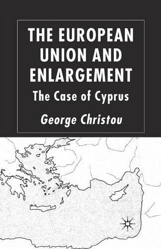 Бумажная книга «The European Union and Enlargement: The Case of Cyprus», автор Г. Кристоу - фото №1