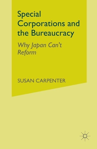 Паперова книга «Special Corporations and the Bureaucracy: Why Japan Can't Reform», автор На На - фото №1